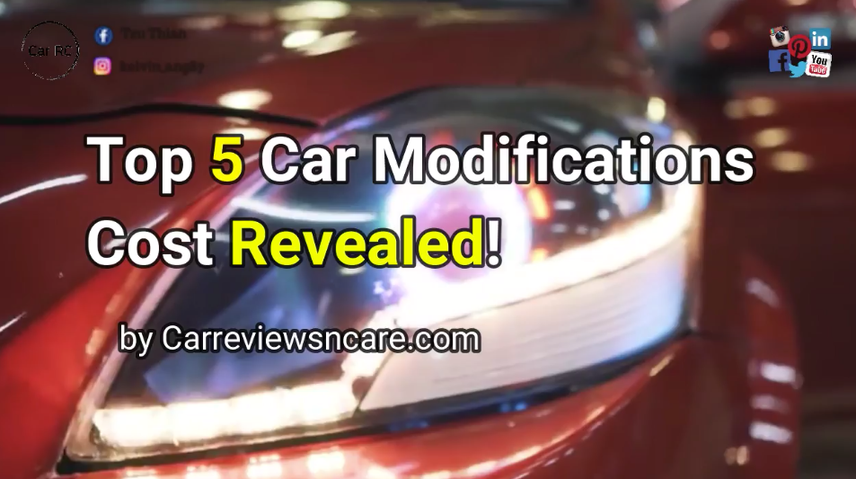 Top 5 Car Modifications Cost Revealed!