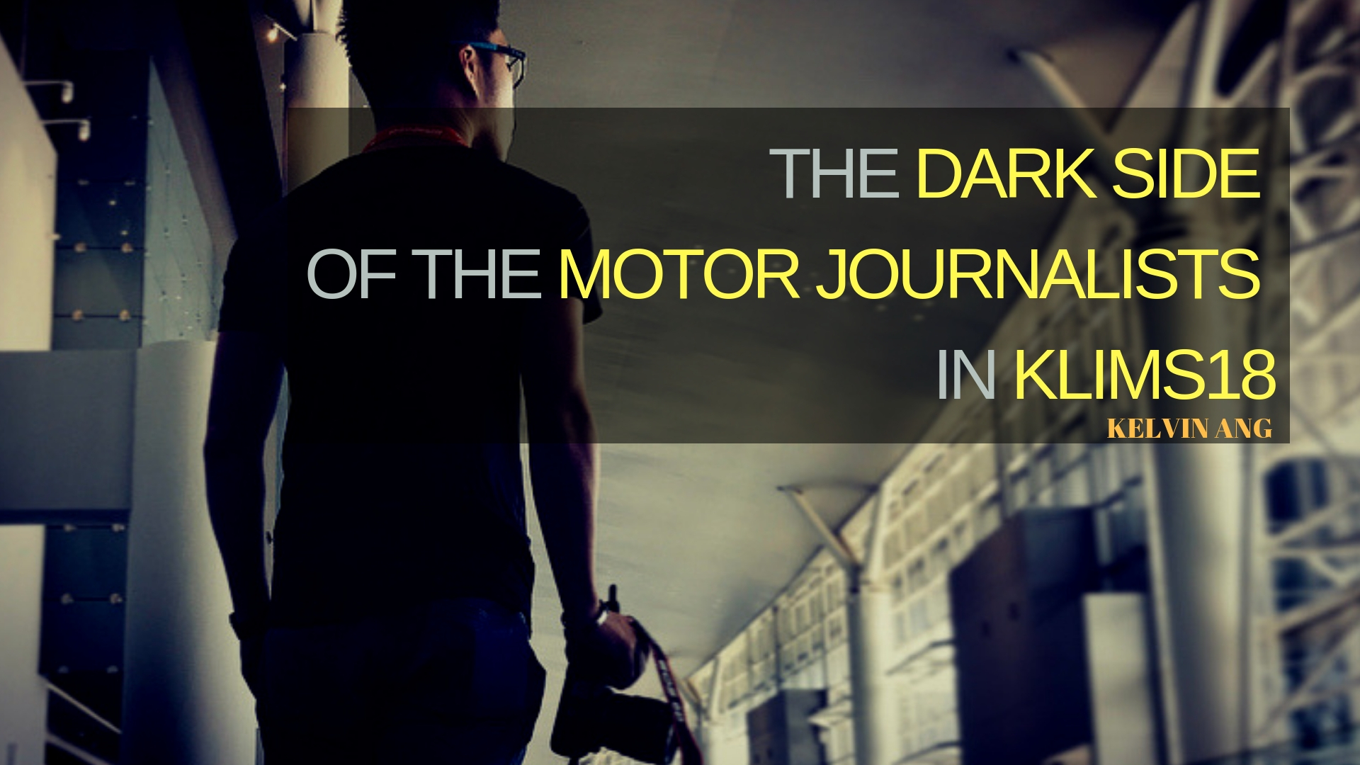 The Dark Side of the Motor Journalists in KLIMS18